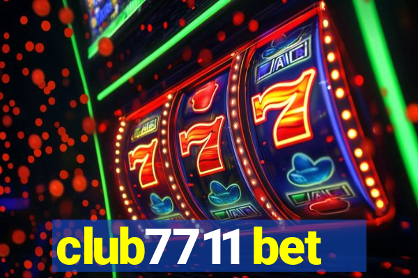 club7711 bet